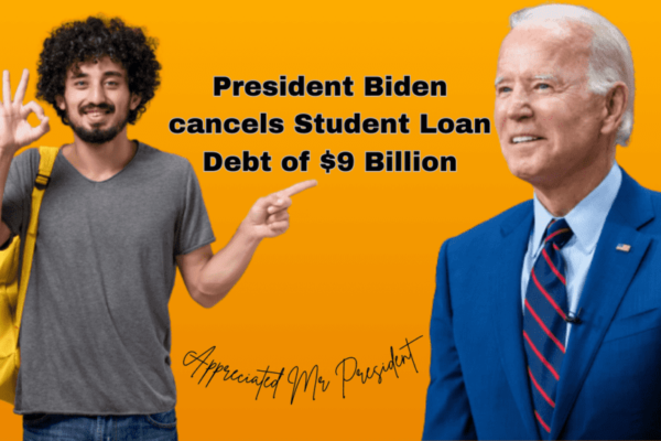 President Biden cancel $9 billion